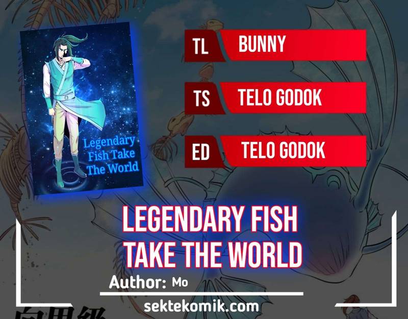 Legendary Fish Take The World chapter 77